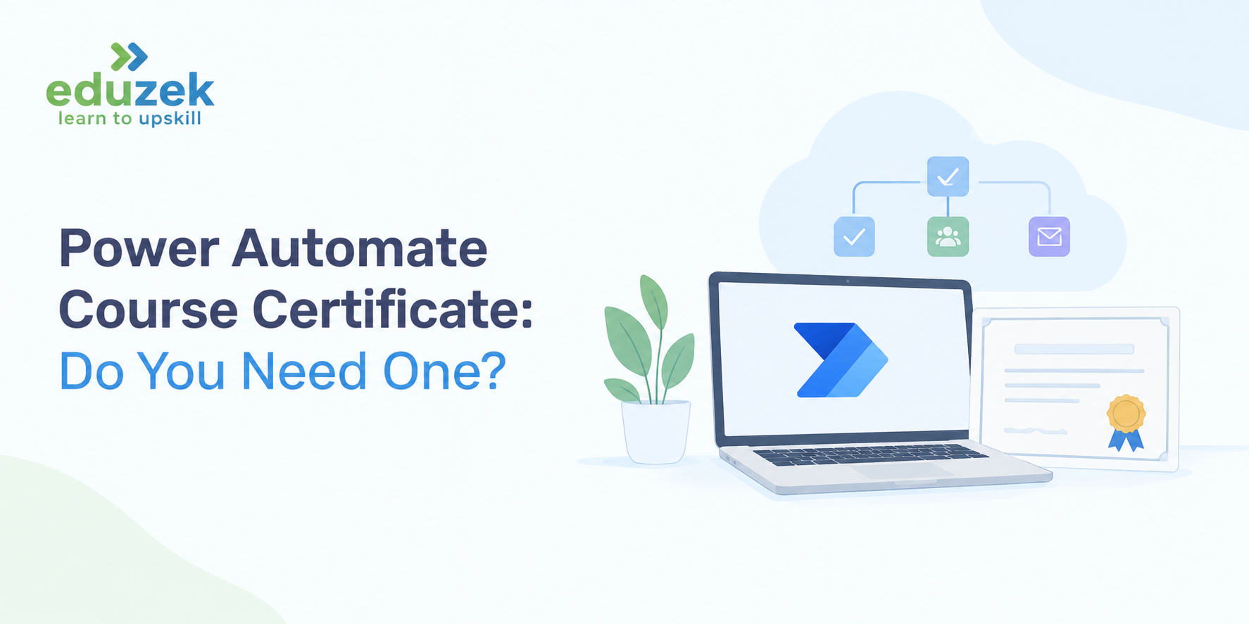 Power Automate Course Certificate: Do You Need One?