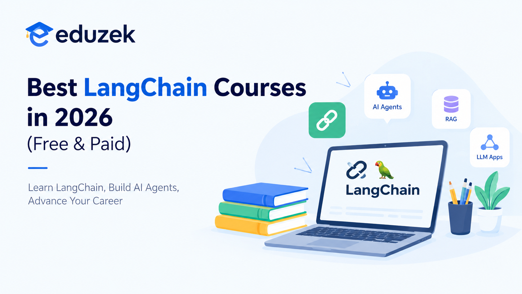 Best LangChain Courses in 2026 (Free & Paid) | Eduzek