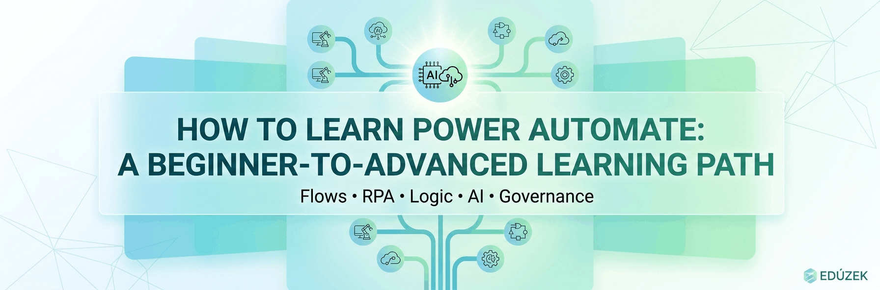 How to Learn Power Automate: A Beginner-to-Advanced Learning Path