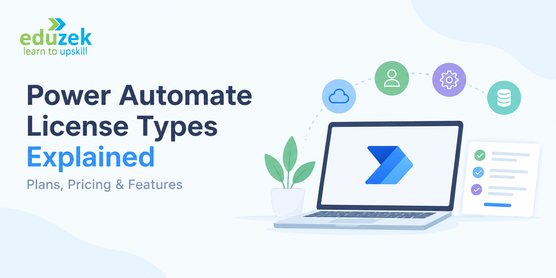 Power Automate License Types Explained: Plans, Pricing & Features